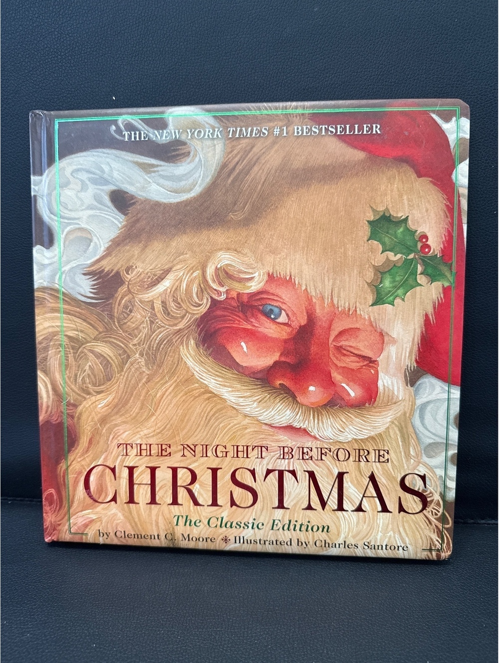 The Night Before Christmas: The Classic Edition by Clement C. Moore, Illustrated